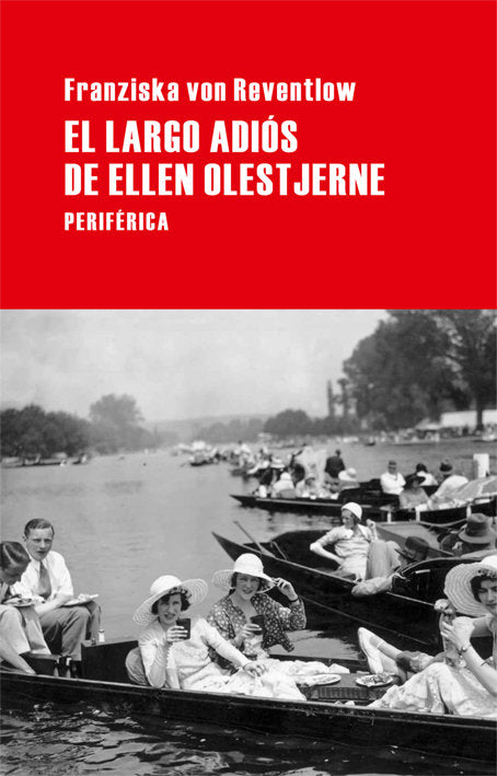 El largo adiós de Ellen Olestjerne, de von Reventlow, Franziska | portada del libro