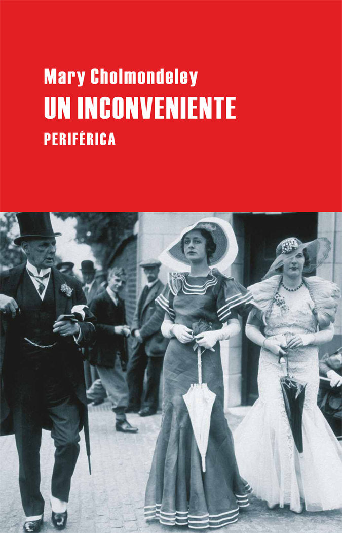 Un inconveniente, de Cholmondeley, Mary | portada del libro