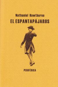 El espantapájaros, de Hawthorne, Nathaniel | portada del libro