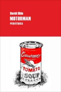 Motorman, de Ohle, David | portada del libro