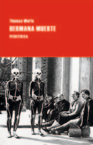 Hermana muerte, de Wolfe, Thomas | portada del libro