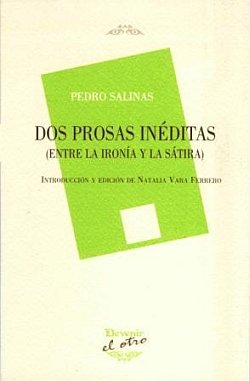 DOS PROSAS INéDITAS, de SALINAS, PEDRO | portada del libro