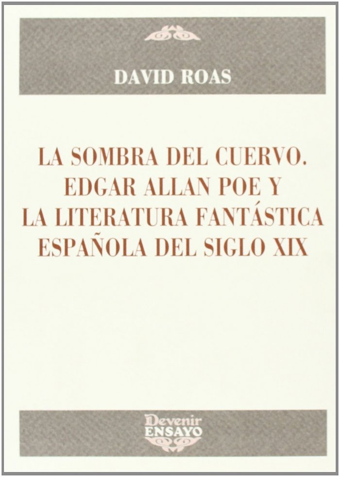 SOMBRA DEL CUERVO, LA, de ROAS MOLINA, DAVID | portada del libro