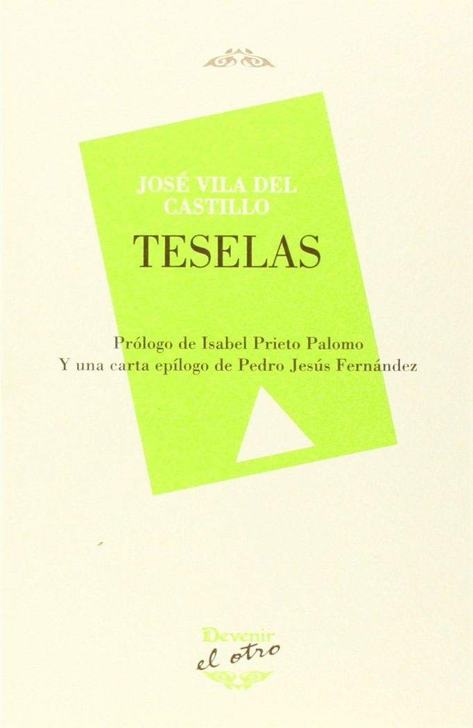 TESELAS, de JOSÉ VILA DEL CASTILLO | portada del libro