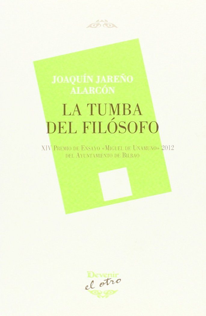 LA TUMBA DEL FILOSOFO, de JAREÑO ALARCON | portada del libro
