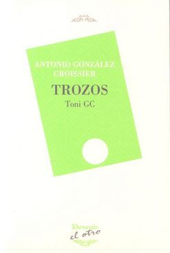 TROZOS, de ANTONIO GONZÁLEZ CROISSIER | portada del libro