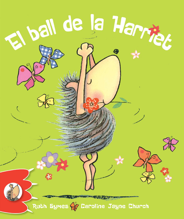 El ball de la Harriet, de Symes, Ruth | portada del libro