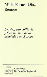 Leasing inmobiliario y transmisión de la propiedad en Europa, de DIAZ ROMERO | portada del libro