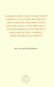 Globalización y defensa del medio ambiente en el derecho privado, de VIGURI PEREA | portada del libro
