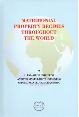 Matrimonial property regimes throughout the world, de Oliva Izquierdo | portada del libro