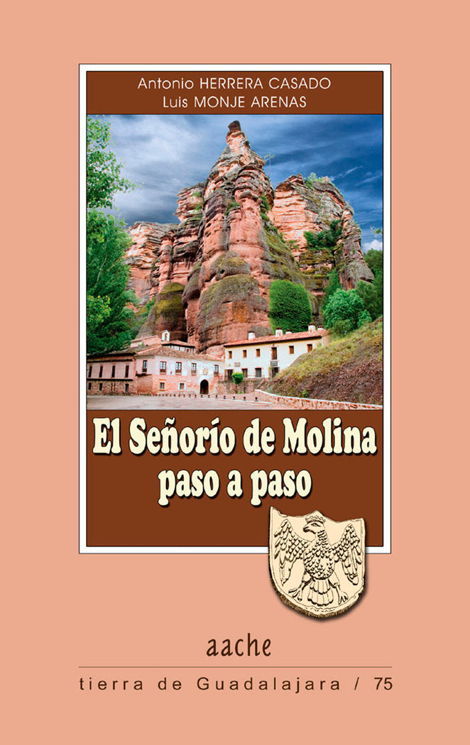 SEÑORIO DE MOLINA PASO A PASO, de HERRERA CASADO, Antonio | portada del libro