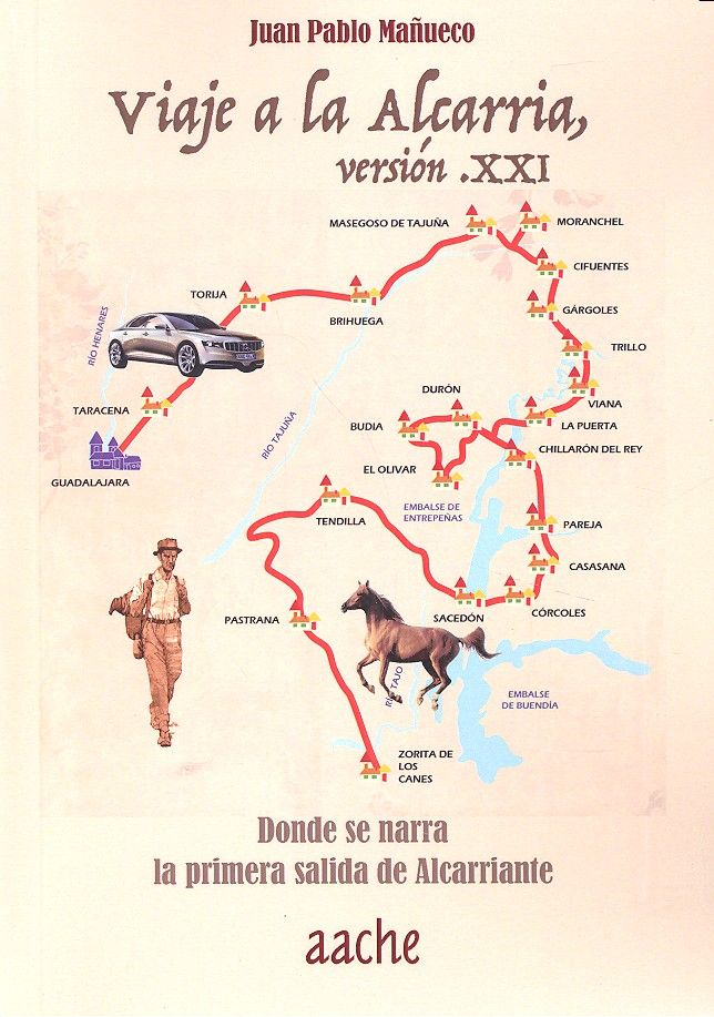 Viaje a la Alcarria. Versión .XXI, de Mañueco Martínez | portada del libro