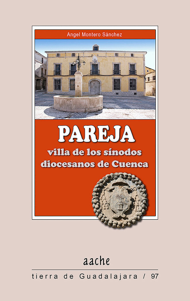 Pareja, villa de los sínodos diocesanos de Cuenca, de Montero Sánchez | portada del libro