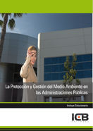 La Protección y Gestión del Medio Ambiente en las Administraciones Públicas, de Varios autores | portada del libro