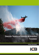 Dirección Técnica en Extinción de Incendios Forestales, de Varios autores | portada del libro