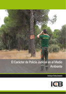 El Caracter de Policia Judicial en el Medio Ambiente, de Varios autores | portada del libro