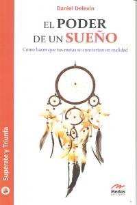 El poder de un sueño, de DELEVIN | portada del libro