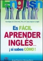 Es fácil aprender inglés si sabes cómo, de ANGEL FRANCISCO BRIONES BARCO | portada del libro
