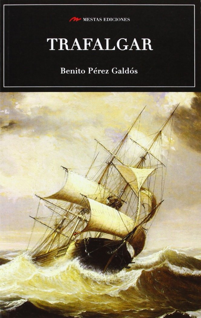 TRAFALGAR, de PéREZ GALDóS | portada del libro