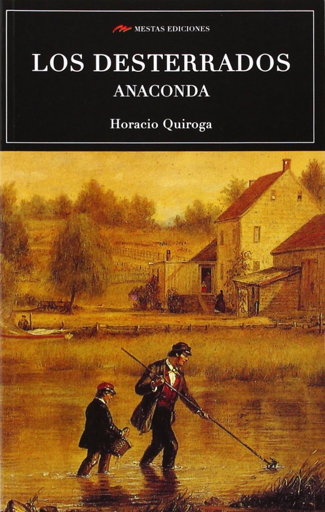 DESTERRADOS, LOS, de QUIROGA | portada del libro