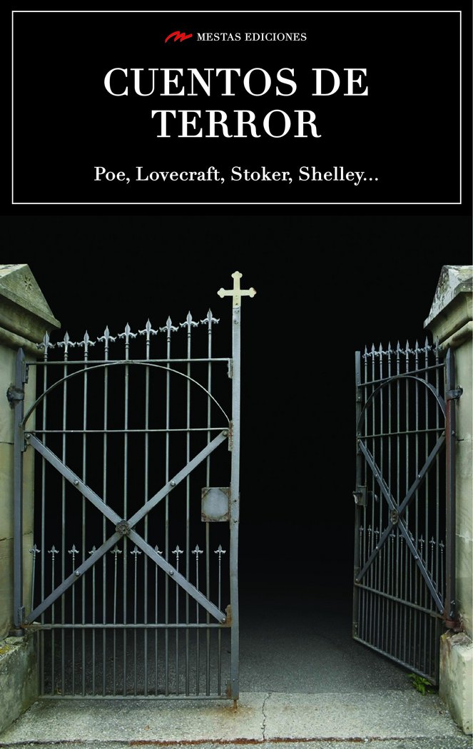 MEJORES CUENTOS DE TERROR, LOS, de POE, LOVECRAFT, STOKER, SHELLEY... | portada del libro