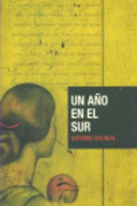 UNA AÑO EN EL SUR, de Colinas | portada del libro