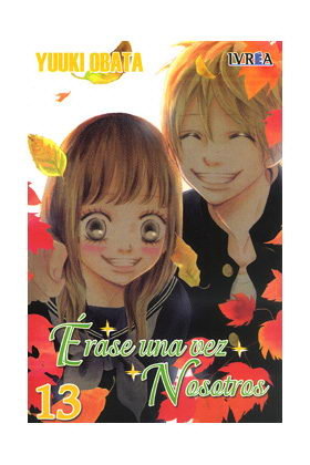ERASE UNA VEZ NOSOTROS, de OBATA, YUUKI | portada del libro