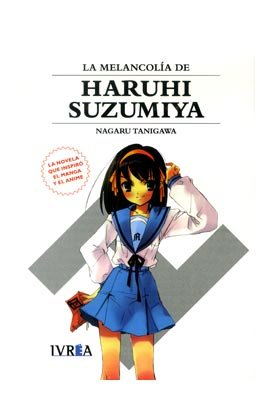 MELANCOLIA DE HARUHI SUZUMIYA, LA, de TANIGAWA | portada del libro