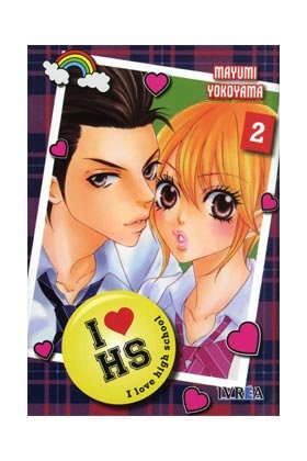 I LOVE HIGHSCHOOL 2, de MAYUMI YOKOYAMA | portada del libro