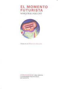 MOMENTO FUTURISTA, de Perloff | portada del libro