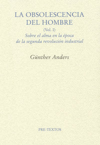 OBSOLESCENCIA DEL HOMBRE, LA VOL I    *, de Anders | portada del libro