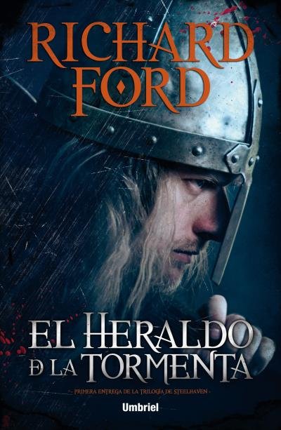 El heraldo de la tormenta, de Ford, Richard | portada del libro