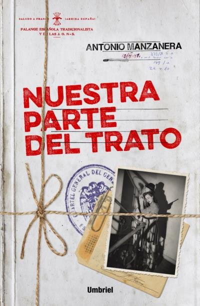 Nuestra parte del trato, de Manzanera, Antonio | portada del libro
