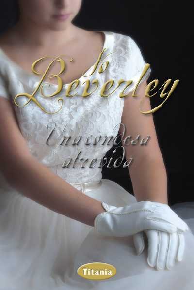 Una condesa atrevida, de Beverley, Jo | portada del libro