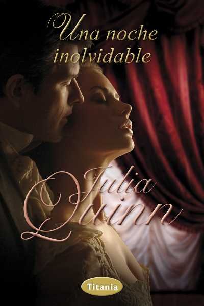 Una noche inolvidable, de Quinn, Julia | portada del libro
