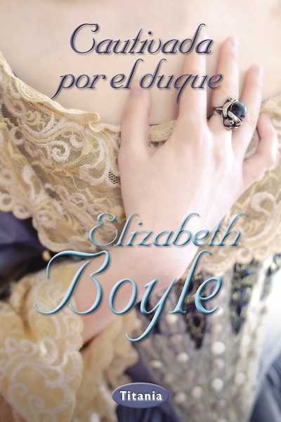 Cautivada por el duque, de Boyle | portada del libro