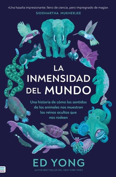LA INMENSIDAD DEL MUNDO, de YONG, ED | portada del libro