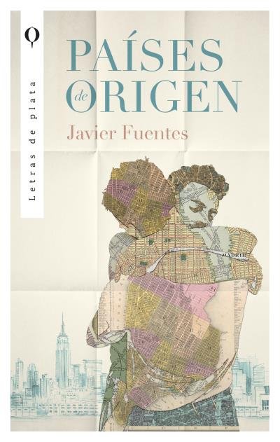 PAISES DE ORIGEN, de FUENTES, JAVIER | portada del libro
