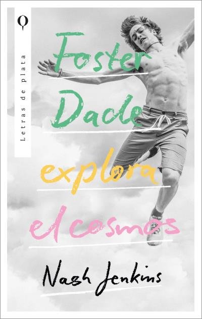 FOSTER DADE EXPLORA EL COSMOS, de JENKINS, NASH | portada del libro