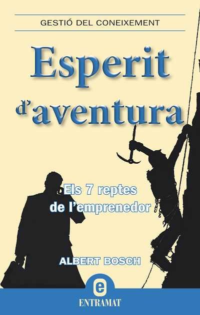 ESPERIT D'AVENTURA, de BOSCH RIERA, ALBERT | portada del libro