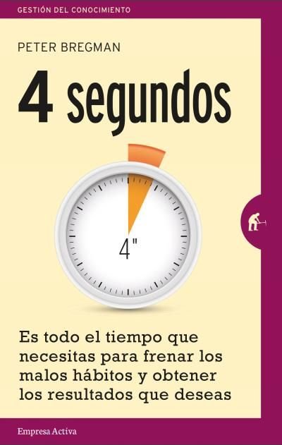 4 segundos, de Bregman, Peter | portada del libro