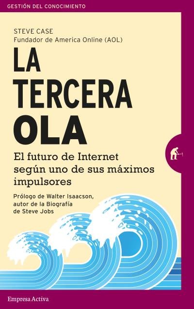 La tercera ola, de CASE, STEVE | portada del libro
