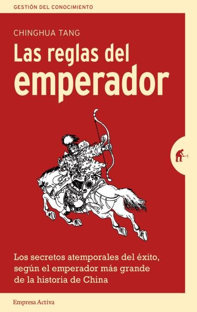 Las reglas del emperador, de TANG, CHINGHUA | portada del libro
