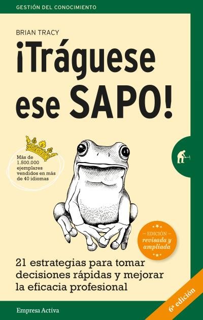 ¡Tráguese ese sapo! Ed. Revisada, de Tracy | portada del libro