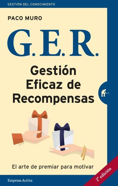 GER Gestión eficaz de recompensas, de Muro, Paco | portada del libro