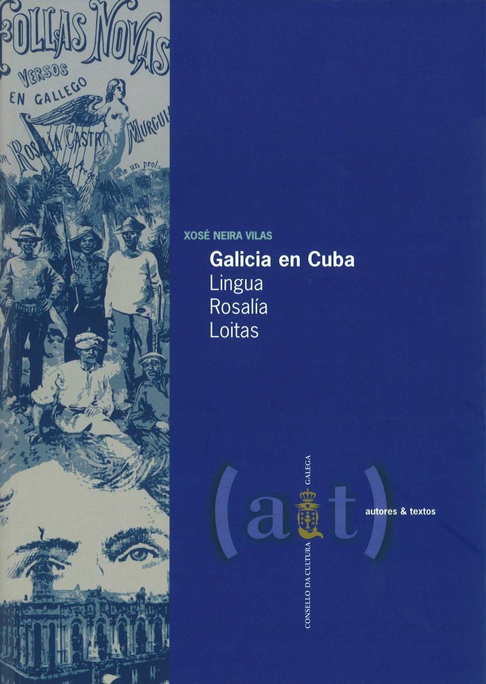 Galicia en Cuba, de Xosé Neira Vilas | portada del libro