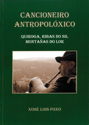 Cancioneiro antropolóxico, de Foxo Rivas | portada del libro