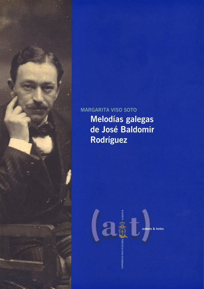 Melodías galegas de José Baldomir Rodríguez, de Viso Soto, Margarita | portada del libro