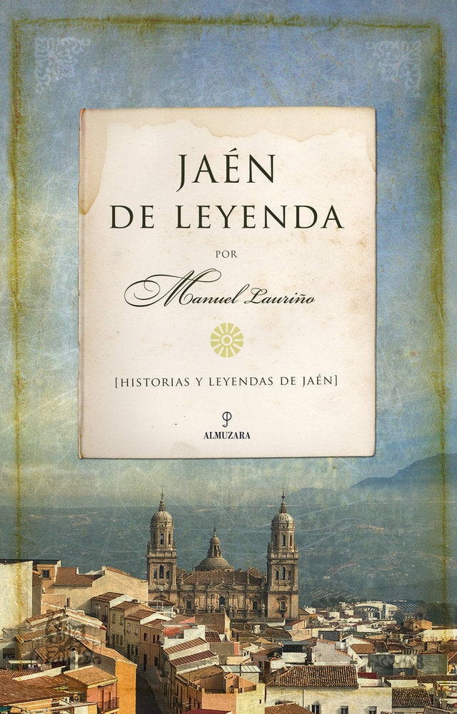 JAEN DE LEYENDA, de Lauriño Cobos | portada del libro