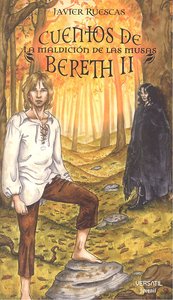 Cuentos de Bereth II. La Maldición de las Musas, de RUESCAS, JAVIER | portada del libro